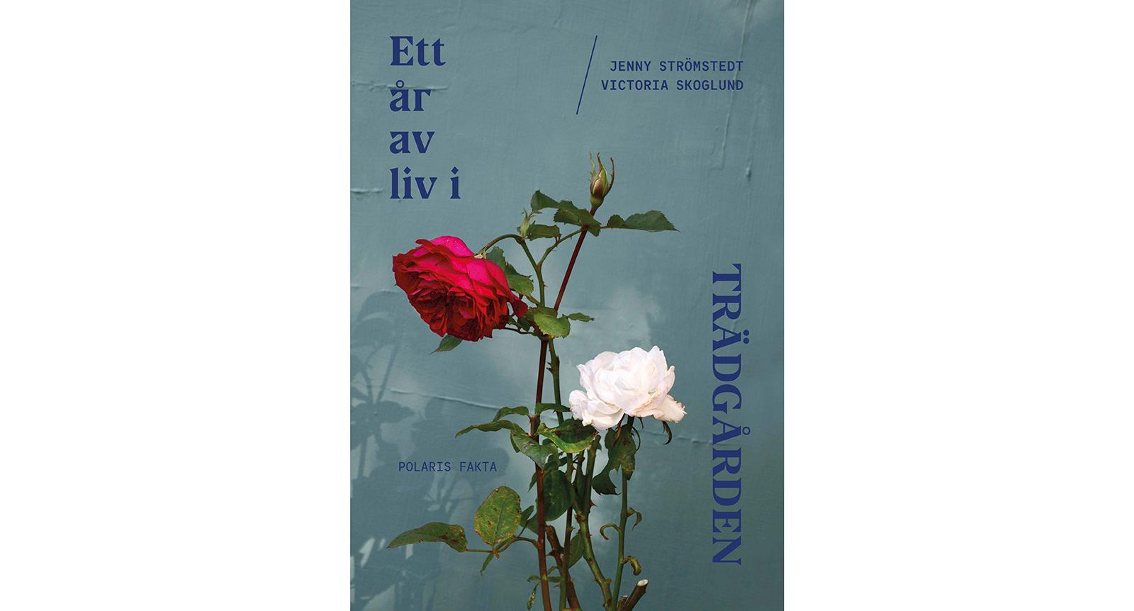 Vinn boken Ett år av liv i trädgården